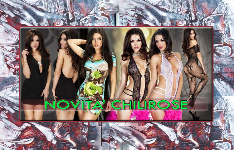 Nuovi Arrivi Chilirose Nuovi Arrivi Chilirose